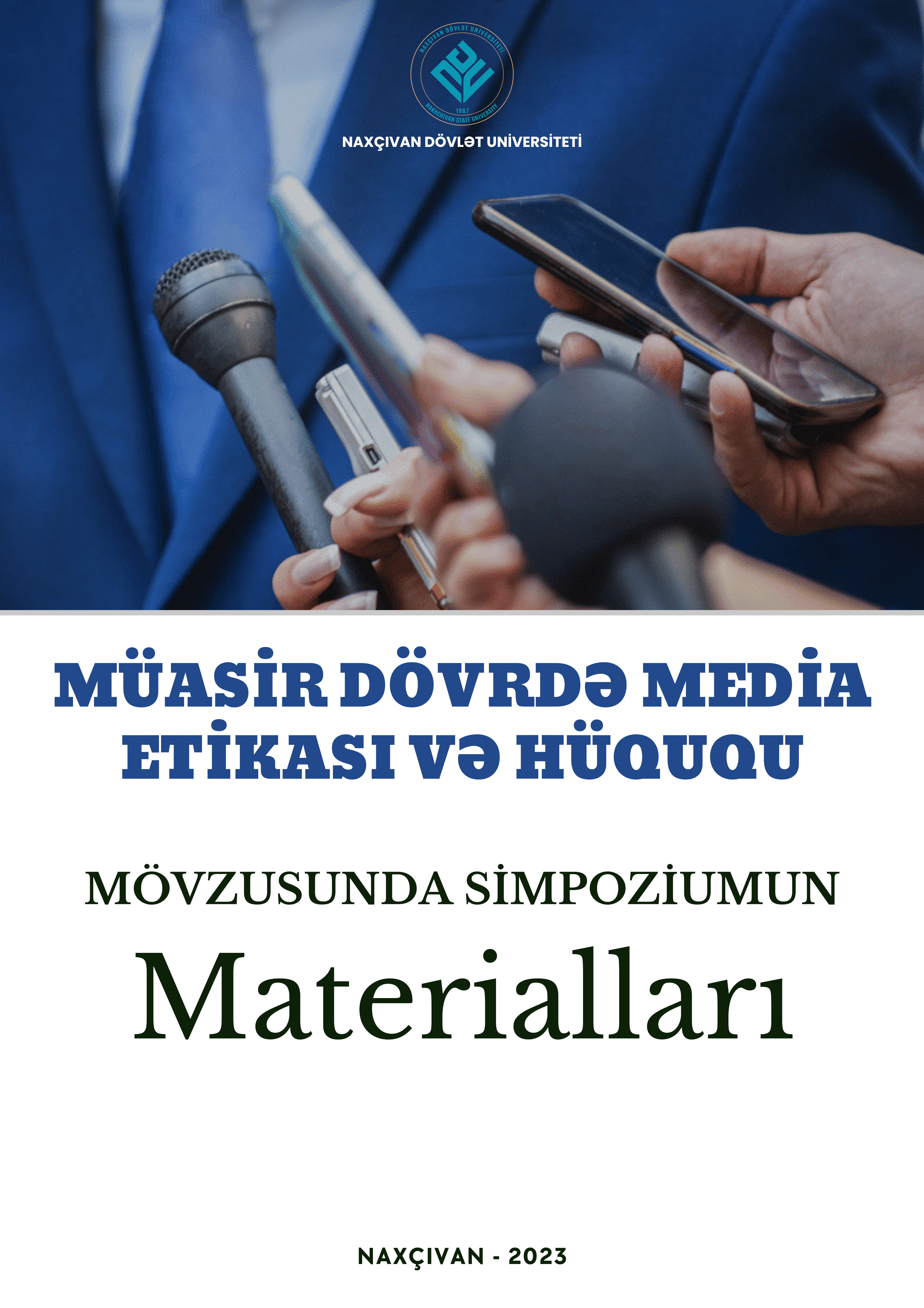MÜASİR DÖVRDƏ MEDİA ETİKASI VƏ HÜQUQ