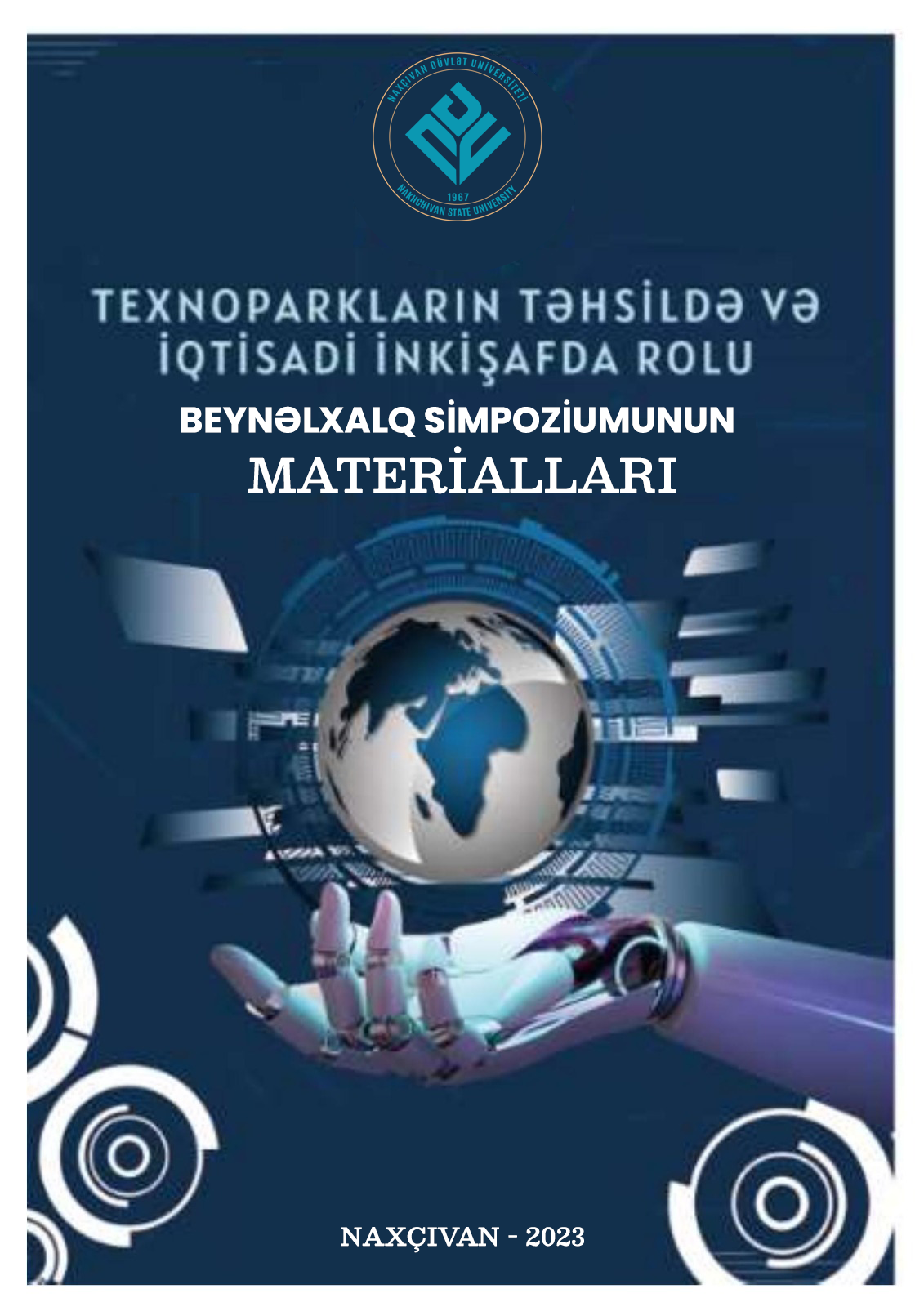 “Texnoparkların təhsildə və iqtisadi inkişafda rolu” mövzusunda Respublika Beynəlxalq Simpoziumu