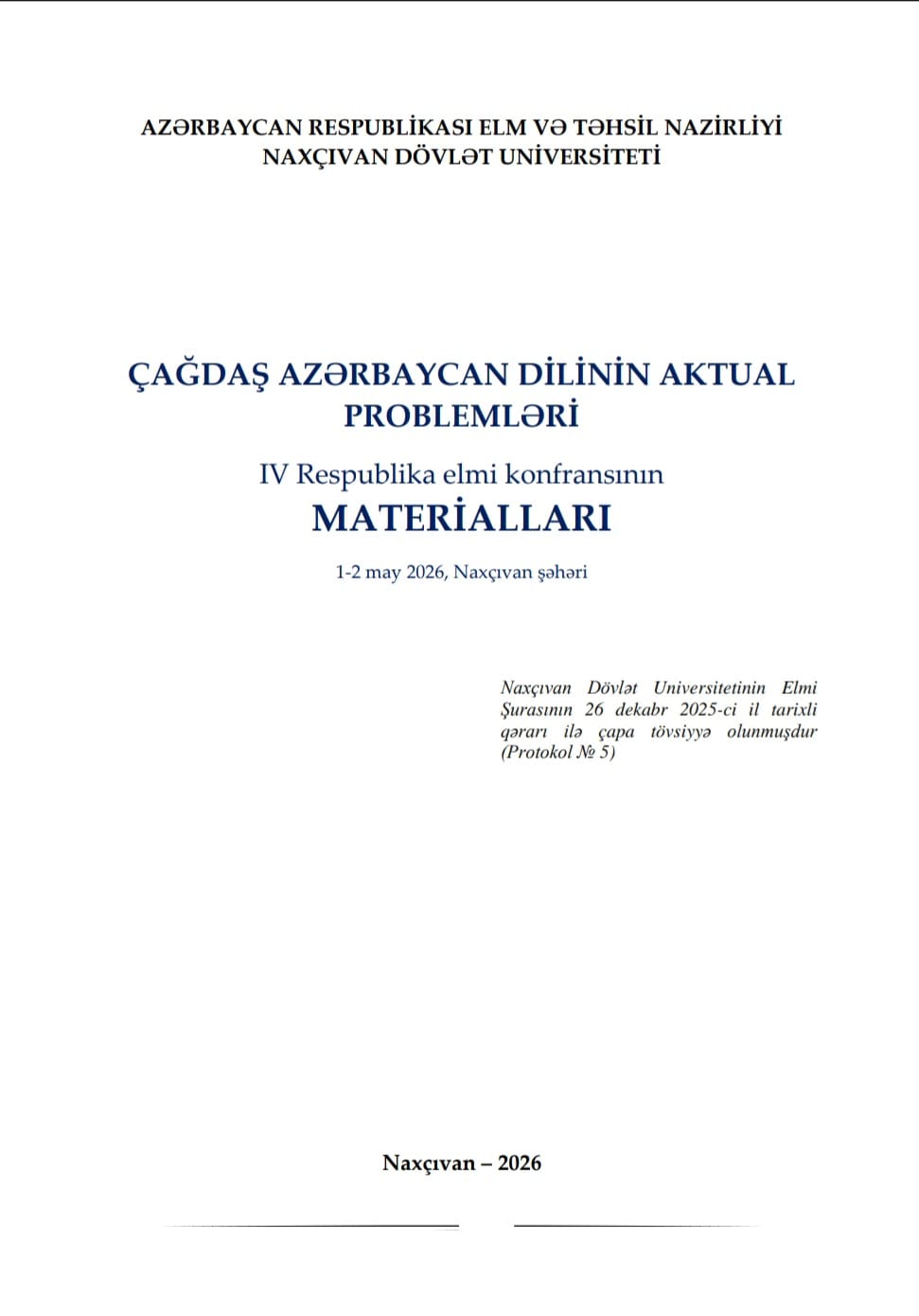 ÇAĞDAŞ AZƏRBAYCAN DİLİNİN AKTUAL  PROBLEMLƏRİ IV RESPUBLİKA ELMİ KONFRANSININ  MATERİALLARI