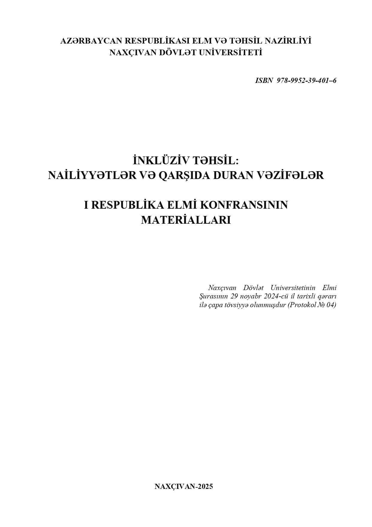 "İnkluziv təhsil: nailiyyətlər və qarşıda duran vəzifələr" I Respublika Elmi Konfransının materialı
