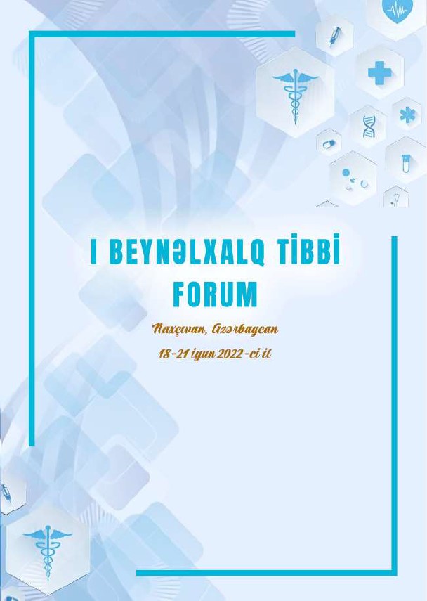 I BEYNƏLXALQ TİBBİ FORUMUN MATERİALLARI